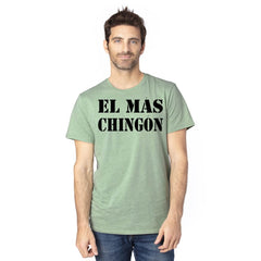 SUCIOWEAR OFFICIAL El Mas Chingon Next Level Unisex Tees /Multiple Colors - T-shirt