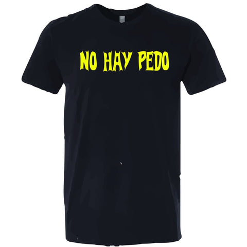 SUCIOWEAR OFFICIAL "NO HAY PEDO" Next Level Tees/Tanks Yellow/Black